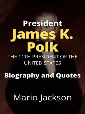 cover image of President James K. Polk